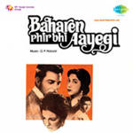 Baharen Phir Bhi Aayengi (1966) Mp3 Songs